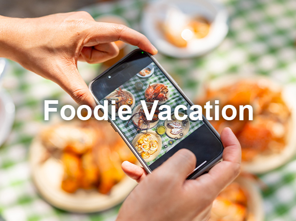 Foodie Vacation